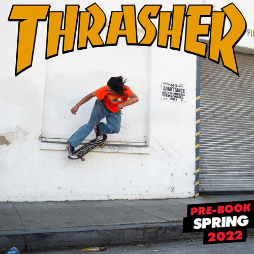 THRASHER 2022 SPRING COLLECTION