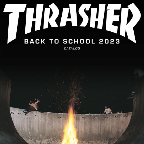 THRASHER 2023 FALL/WINTER COLLECTION
