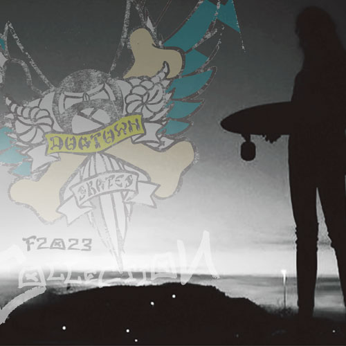 DOGTOWN 2023 FALL/WINTER COLLECTION
